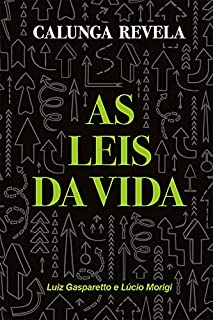 Livro Calunga revela as leis da vida