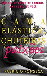 Livro Cama Elástica, Chuteiras e Paixões