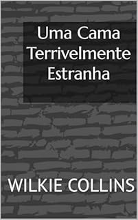 Livro Uma Cama Terrivelmente Estranha