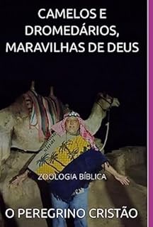 Livro Camelos E Dromedários, Maravilhas De Deus