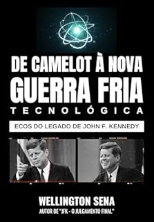 Livro DE CAMELOT À NOVA GUERRA FRIA TECNOLÓGICA