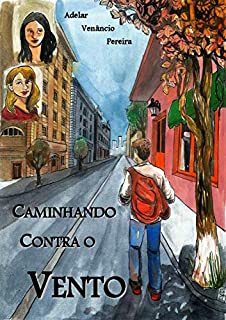 caminhando contra o vento