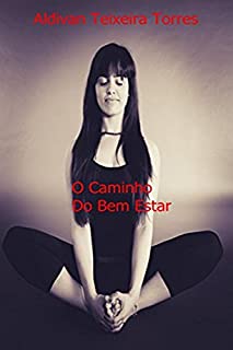 Livro O caminho do Bem Estar