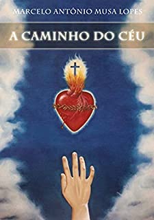 Livro A CAMINHO DO CÉU