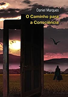 O Caminho para a Consciência