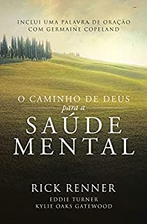 O Caminho de Deus para a Saúde Mental
