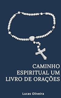 Livro Caminho Espiritual: Um Livro de Orações