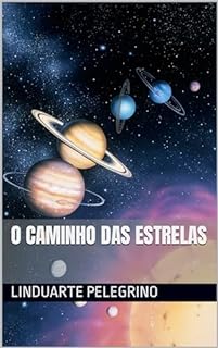 O Caminho das Estrelas