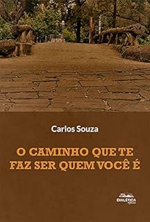 Livro O caminho que te faz ser quem você é