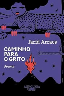 Caminho para o grito: Poemas