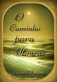 Livro O Caminho Para Honrar