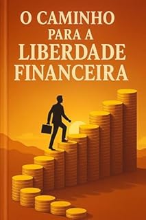 Livro O caminho para a liberdade financeira