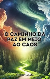 Livro O Caminho da Paz em Meio ao Caos
