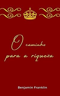 Livro O CAMINHO PARA A RIQUEZA