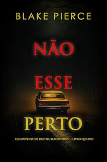 Livro Não Esse Caminho (Um Suspense de Rachel Blackwood — Livro Quatro)