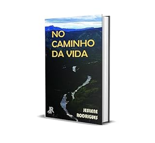 Livro NO CAMINHO DA VIDA