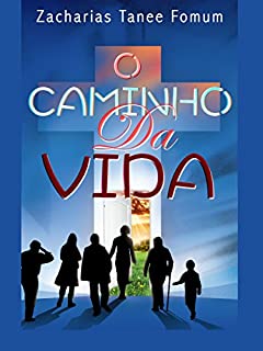 Livro O Caminho da Vida (O caminho para a Vida Cristã Livro 1)