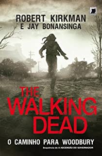Livro O caminho para Woodbury - The Walking Dead - vol. 2