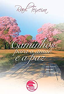 Livro Caminhos para o Amor e a Paz