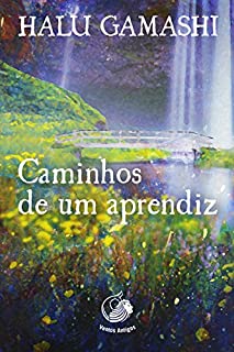 Livro Caminhos de um Aprendiz: Revelações sobre o Mundo Espiritual