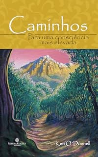 Livro Caminhos para uma consciência mais elevada.