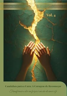 Livro Caminhos para a Cura (Heranças Invisíveis)