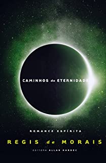Livro Caminhos da Eternidade