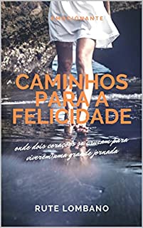 Livro Caminhos para a Felicidade