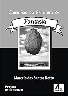 Livro Caminhos da literatura de fantasia