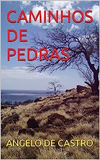 Livro CAMINHOS DE PEDRAS