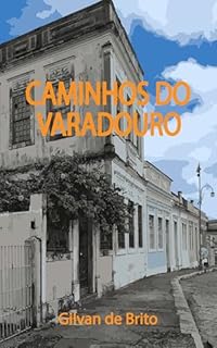 Livro Caminhos do Varadouro