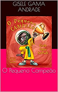 Livro O Pequeno Campeão (Sara e Sua Turma)