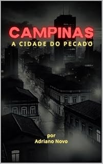 Livro Campinas: A Cidade do Pecado