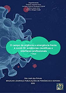 Livro O campo da urgência e emergência frente à covid-19: evidências científicas e interfaces profissionais