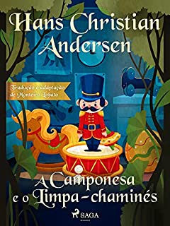 Livro A Camponesa e o Limpa-chaminés (Os Contos Mais Lindos de Andersen)