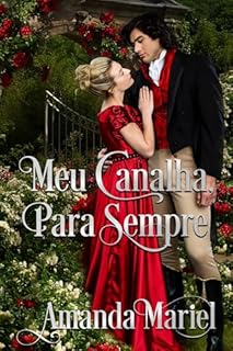 Livro Meu Canalha, Para Sempre
