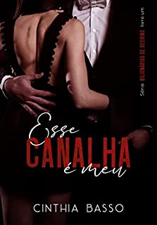 Livro Esse canalha é meu