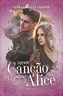 Livro Uma canção para Alice