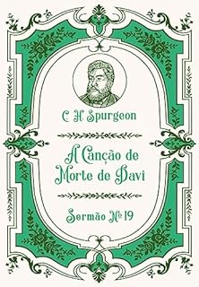 Livro A Canção de Morte de Davi: Sermão Nº19