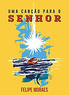 Livro Uma Canção para o Senhor