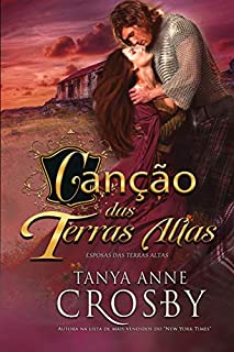 Livro Canção das Terras (Esposas das Terras Altas Livro 6)