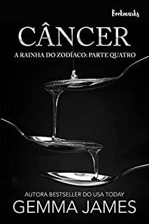 Livro Câncer (A Rainha do Zodíaco Livro 4)