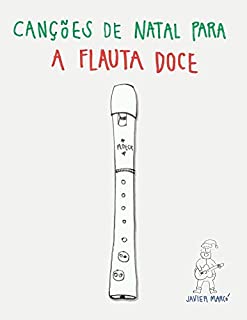 Livro Canções de Natal para a Flauta Doce
