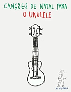 Livro Canções de Natal para o Ukulele
