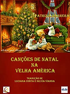 Livro Canções de Natal na Velha América