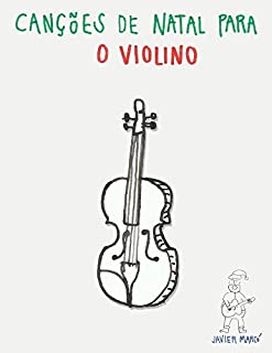 Livro Canções de Natal para o Violino