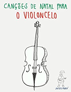 Livro Canções de Natal para o Violoncelo