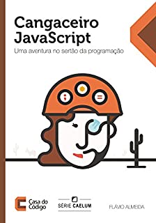 Livro Cangaceiro JavaScript: Uma aventura no sertão da programação