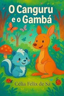Livro O Canguru e o Gambá: Infantil