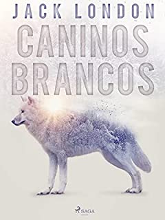 Livro Caninos Brancos (Clássicos)